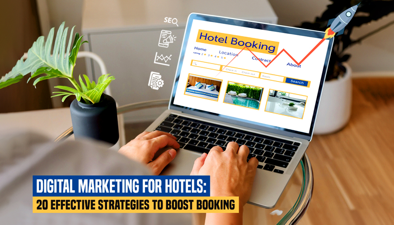 Digital-Marketing-for-Hotels-Effective-Strategies-to-Boost-Booking-Also-Read-Section